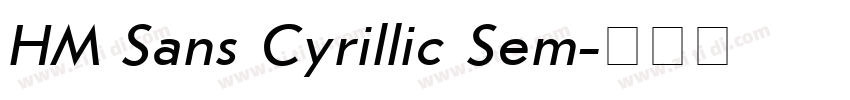HM Sans Cyrillic Sem字体转换